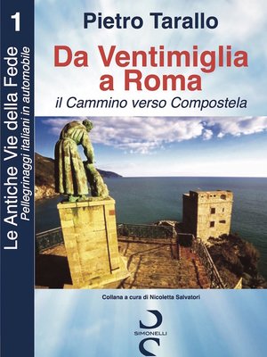 cover image of Da Ventimiglia a Roma: Il Cammino verso Compostela
